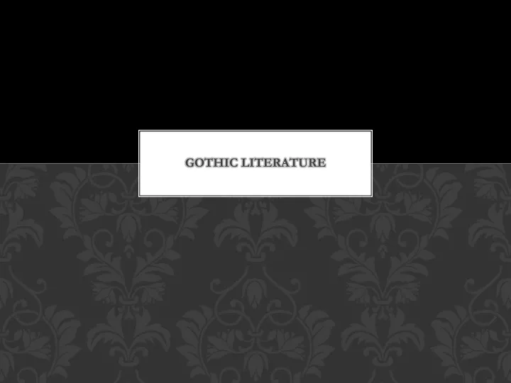 gothic literature
