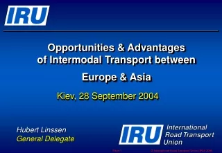 Opportunities &amp; Advantages of Intermodal Transport between Europe &amp; Asia