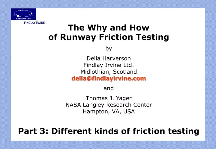 the why and how of runway friction testing