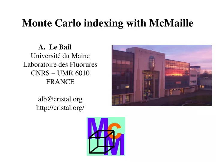 monte carlo indexing with mcmaille