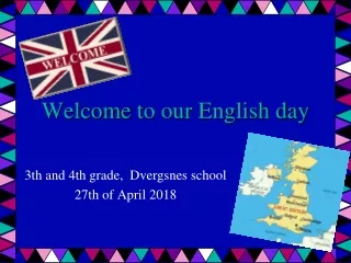 Welcome  to  our  English  day