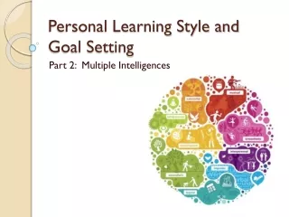 Personal Learning Style and Goal Setting