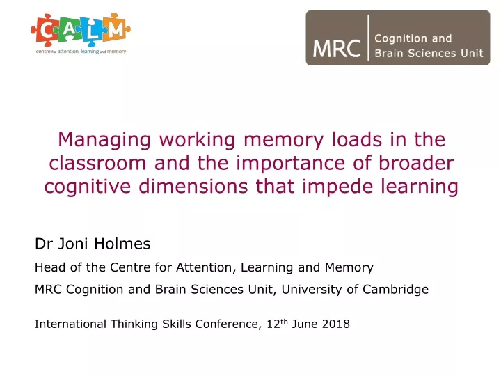 managing working memory loads in the classroom