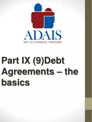 Part IX (9)Debt Agreements – the basics