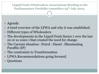 Agenda A  brief overview of the LFWA and why it was established.  Different types of Wholesalers