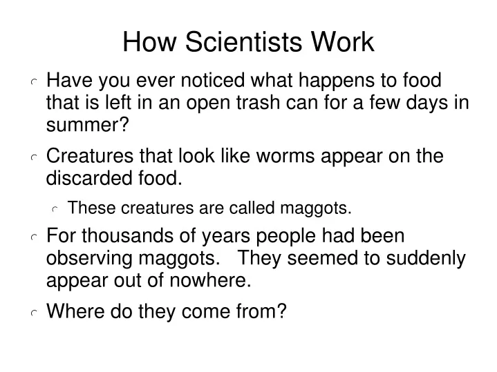 how scientists work