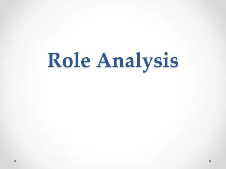 role analysis