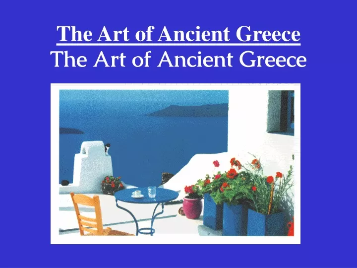 the art of ancient greece the art of ancient greece