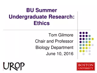 BU Summer  Undergraduate Research: Ethics