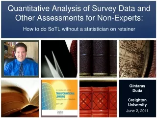 Quantitative Analysis of Survey Data and Other Assessments for Non-Experts: