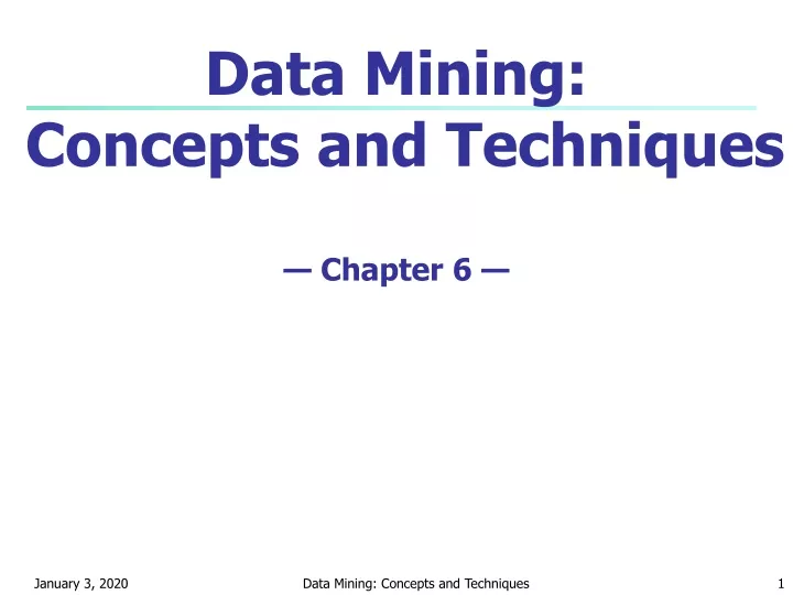 data mining concepts and techniques chapter 6