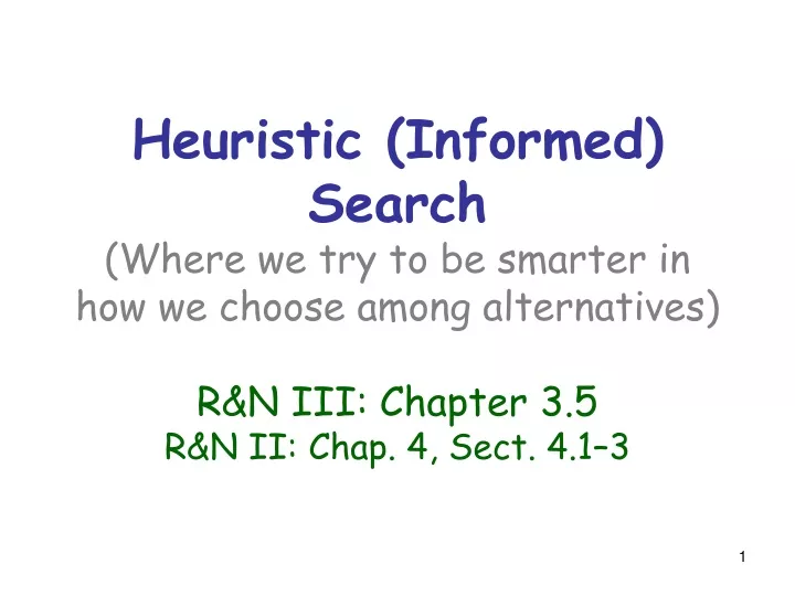 heuristic informed search where