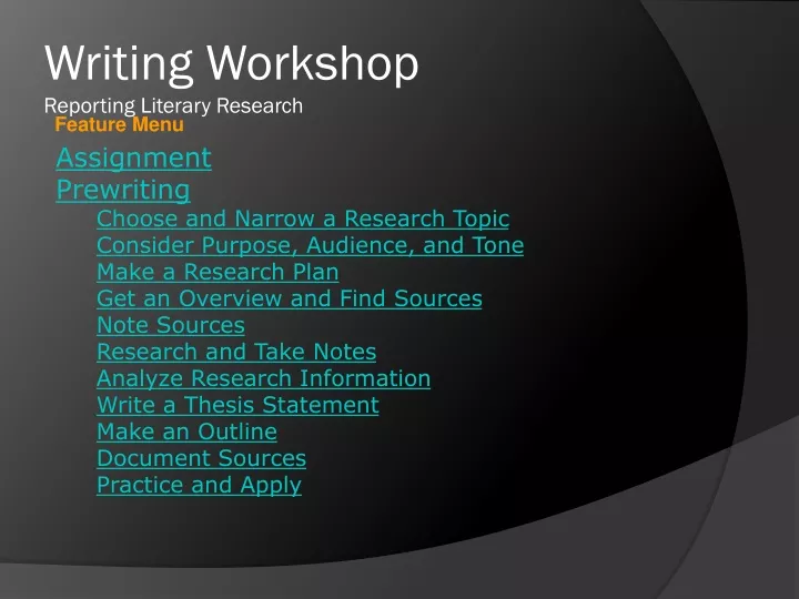 writing workshop reporting literary research