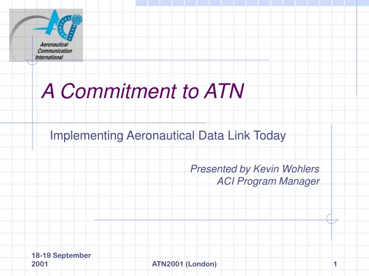 a commitment to atn