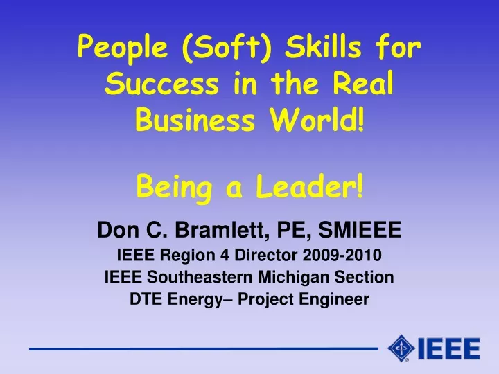 people soft skills for success in the real business world being a leader