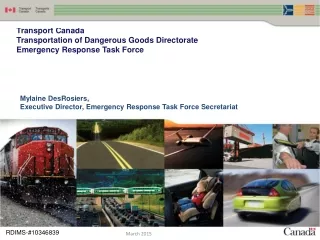 Transport Canada  Transportation of Dangerous Goods Directorate Emergency Response Task Force