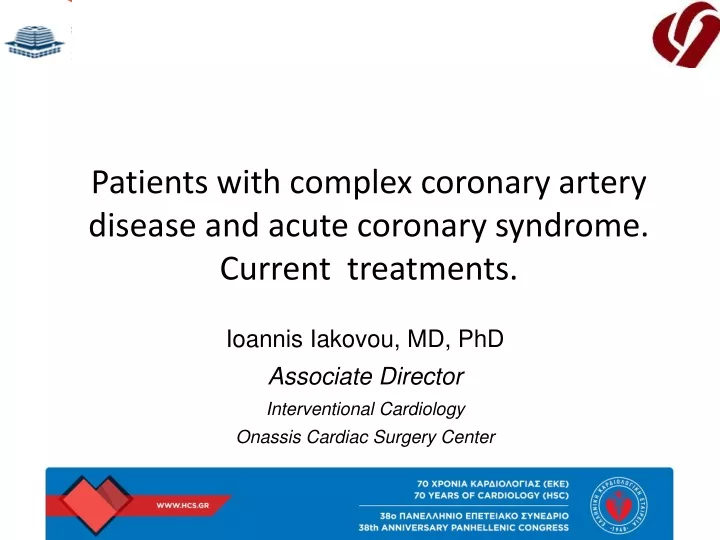 patients with complex coronary artery disease and acute coronary syndrome current treatments