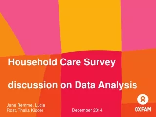 Household Care Survey discussion on Data Analysis
