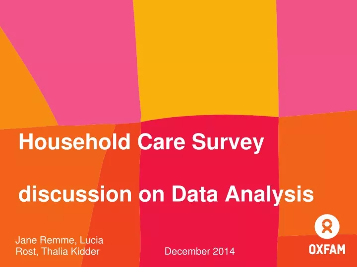 household care survey discussion on data analysis