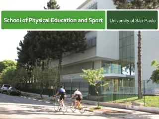 School of Physical Education and Sport