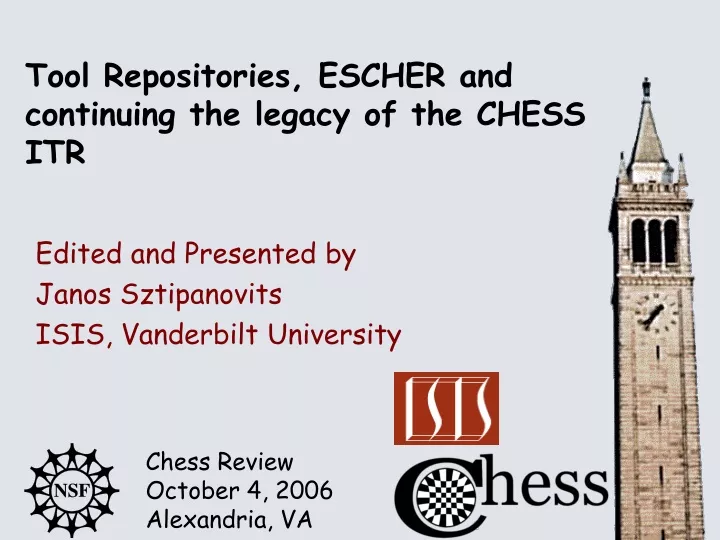 tool repositories escher and continuing the legacy of the chess itr