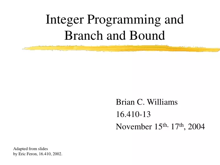 integer programming and branch and bound