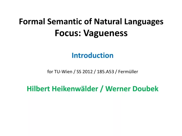 formal semantic of natural languages focus vagueness