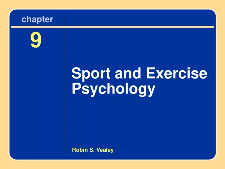 chapter 9 sport and exercise psychology