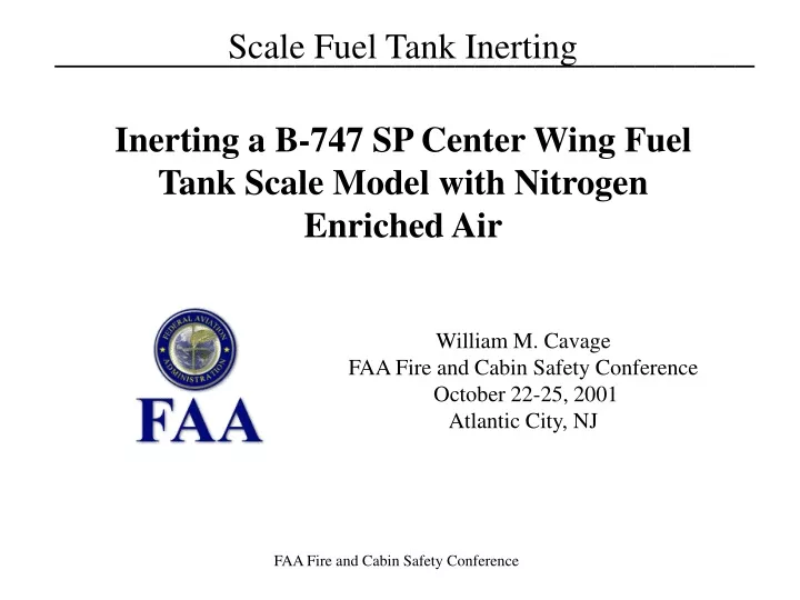 inerting a b 747 sp center wing fuel tank scale