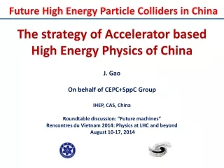The strategy of Accelerator based High Energy Physics of China