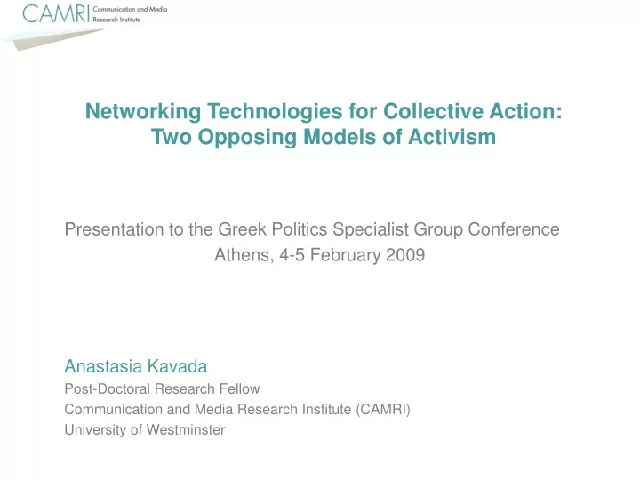networking technologies for collective action two opposing models of activism