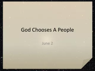 God Chooses A People