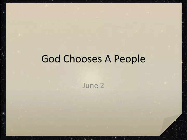 god chooses a people