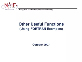 Other Useful Functions (Using FORTRAN Examples)