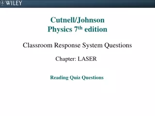 Cutnell/Johnson Physics 7 th  edition
