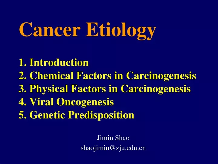cancer etiology 1 introduction 2 chemical factors