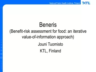 Beneris  (Benefit-risk assessment for food: an iterative value-of-information approach) ?