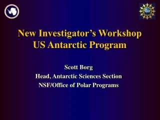 New Investigator’s Workshop US Antarctic Program