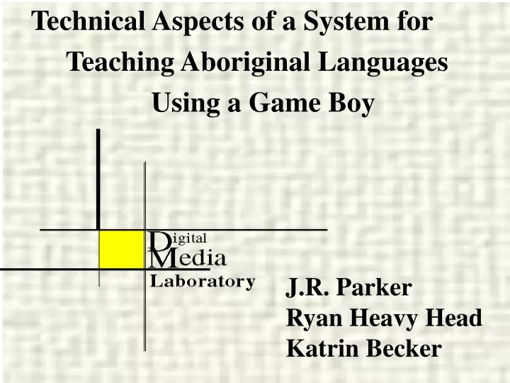 technical aspects of a system for teaching