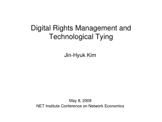 Digital Rights Management and Technological Tying