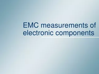 EMC measurements of electronic components
