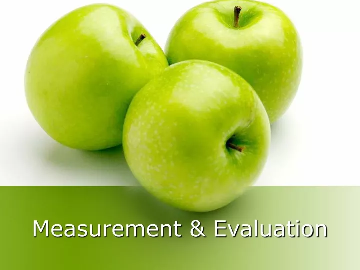 measurement evaluation