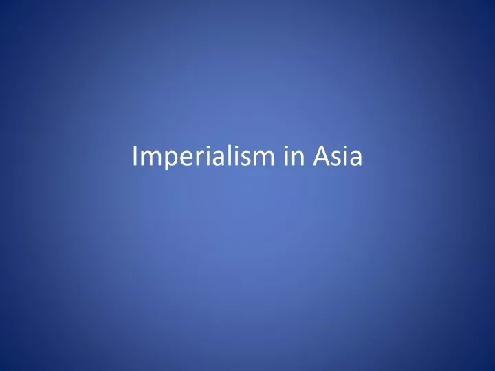 imperialism in asia