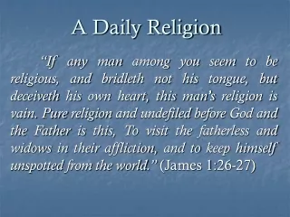 A Daily Religion