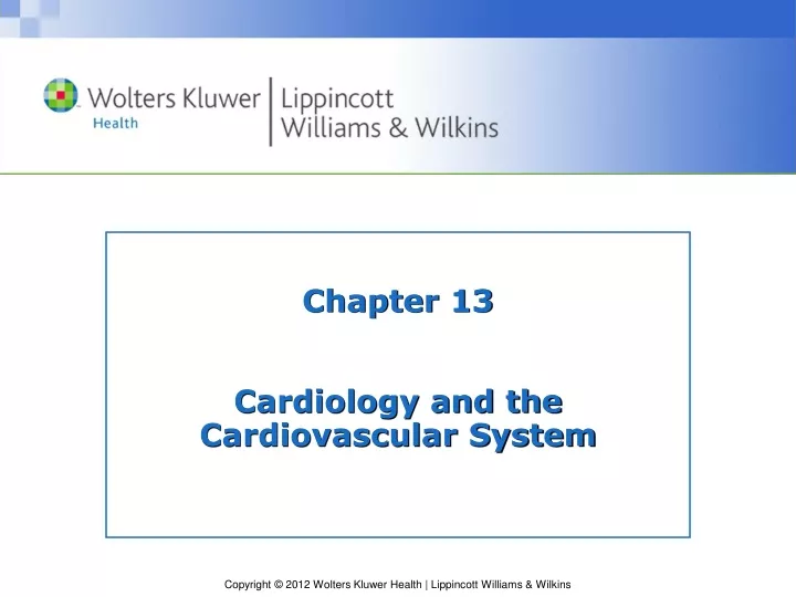 chapter 13 cardiology and the cardiovascular system