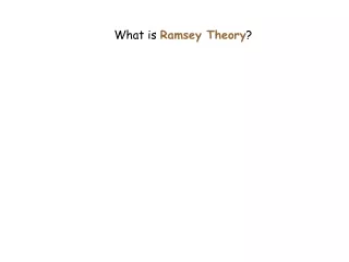 What is  Ramsey Theory ?