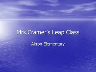 Mrs.Cramer’s Leap Class