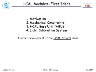 HCAL Modules -First Ideas