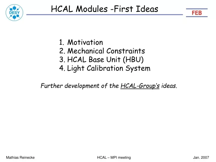 hcal modules first ideas