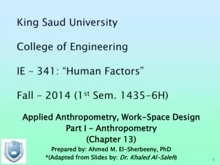 Applied Anthropometry, Work-Space Design Part I – Anthropometry (Chapter 13)